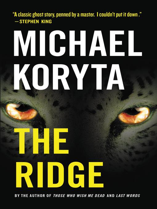 Title details for The Ridge by Michael Koryta - Available
